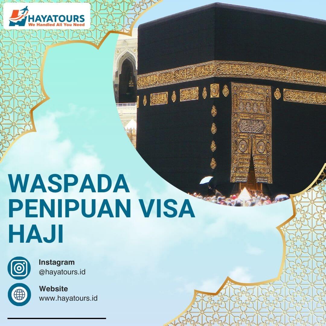 Menghindari Modus Penipuan dalam Pengurusan Visa Haji